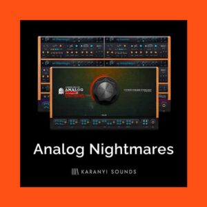 Karanyi Sounds - Analog Nightmares (KONTAKT)