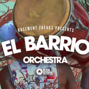 El Barrio Orchestra By Basement Freaks (Sample Packs)