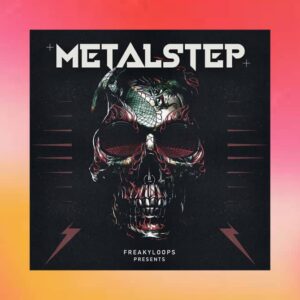 Freak Loops Metalstep (Sample Packs)