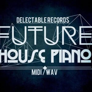 Future House Piano (Sample Packs)