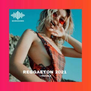 Reggaeton 2021 (Sample Packs)