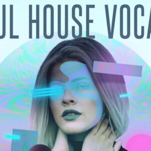 Soul House Vocals (Sample Packs)