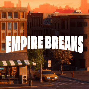 Empire Breaks