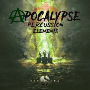 Soundiron – Apocalypse Percussion Elements