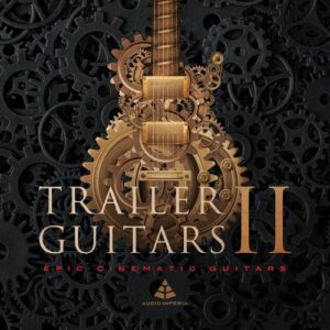 Audio Imperia – Trailer Guitars 2