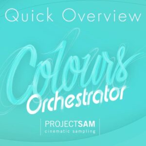 ProjectSAM Colours – Orchestrator