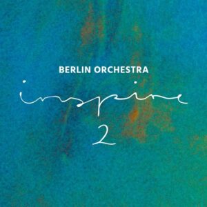 Orchestral Tools - Berlin Orchestra Inspire 2